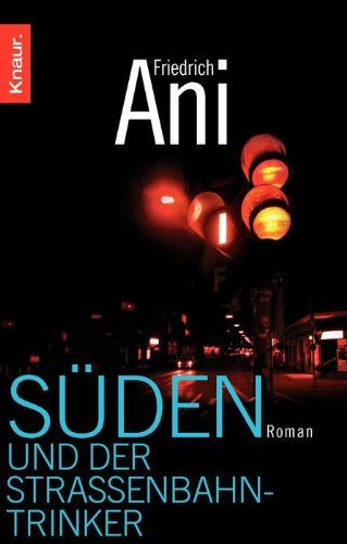- Süden und der Straßenbahntrinker
