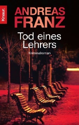 Franz, Andreas - Tod eines Lehrers