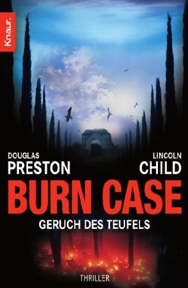 Preston, Douglas & Child, Lincoln - Burn Case