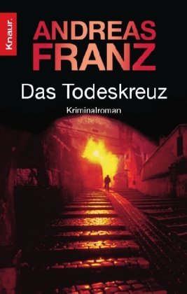  - Das Todeskreuz