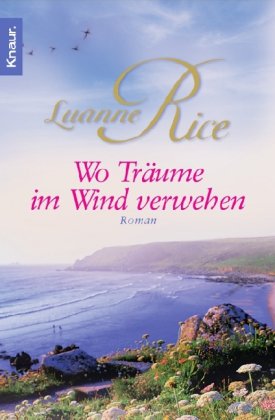 - Wo Träume im Wind verwehen (Die Schwestern der Familie Renwick)