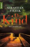 Fitzek - P. S. Ich töte dich: 13 Zehn-Minuten-Thriller