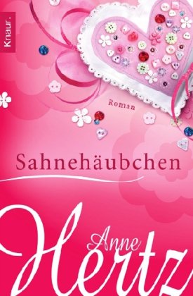  - Sahnehäubchen: Roman
