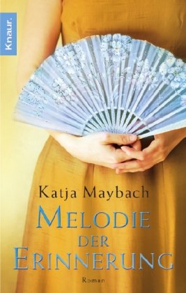 - Melodie der Erinnerung: Roman