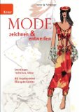  - Fashion - Formen und Stile der Mode: Vorlagen für Modedesign & zweisprachiges Nachschlagewerk (Deutsch/Englisch)