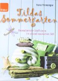  - Mit Tilda durch das Jahr: Tolle Stoff- und Dekoideen für Frühling, Sommer, Herbst und Winter