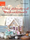  - Tildas Winterwunderwelt: Neue Deko- und Stoffideen im skandinavischen Stil