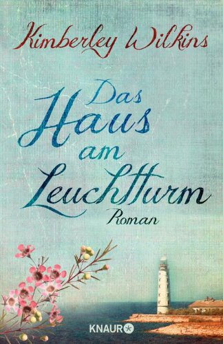 - Das Haus am Leuchtturm: Roman