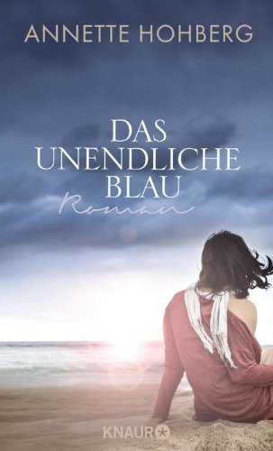 - Das unendliche Blau: Roman