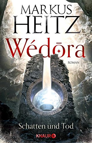 - Wédora - Schatten und Tod: Roman (Die Sandmeer-Chroniken, Band 2)