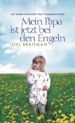 - Mein Papa ist jetzt bei den Engeln