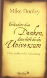  - Die Matrix der Wunscherfüllung: Du kannst dein Leben ändern - jetzt!