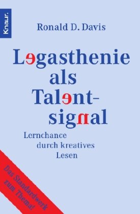 - Legasthenie als Talentsignal: Lernchance durch kreatives Lesen