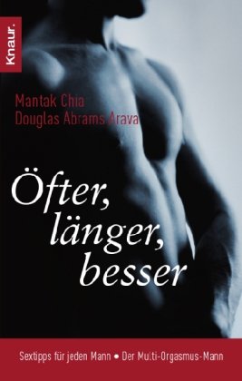 - Öfter, länger, besser: Sextipps für jeden Mann