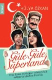  - Die Blaue Reise: und andere Geschichten aus meiner deutsch-türkischen Familie