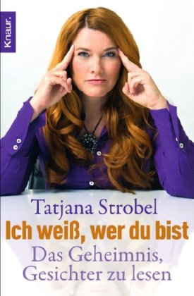  - Ich weiß, wer du bist: Das Geheimnis, Gesichter zu lesen