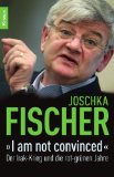  - Joschka und Herr Fischer