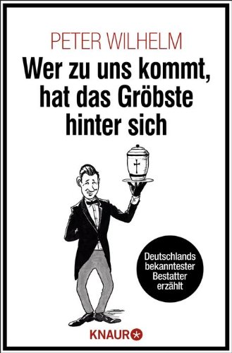  - Wer zu uns kommt, hat das Gröbste hinter sich: Deutschlands bekanntester Bestatter erzählt
