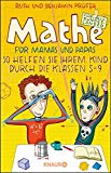  - Mathe für Mamas und Papas: So helfen Sie Ihrem Kind beim Lernen