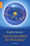  - Kosmisches Karma: Die Lebensaufgabe im Geburtshoroskop erkennen