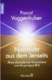  - Botschafter der unsichtbaren Welt: Wie der Dialog mit dem Jenseits unser Leben bereichert und heilt