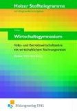  - Abitur-Prüfungsaufgaben Berufliche Gymnasien Baden-Württemberg. Mit Lösungen: Volks- und Betriebswirtschafslehre 2011. Mit den ... 2004 - 2010 mit Lösungen