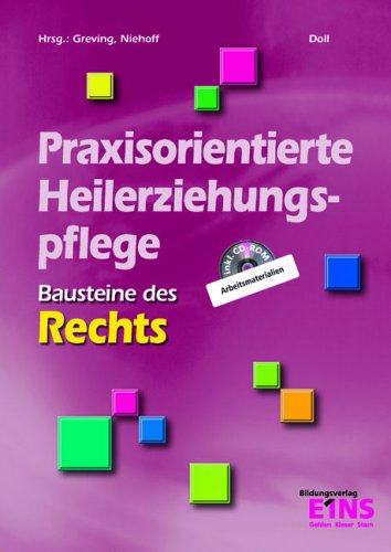  - Bausteine des Rechts. Lehrbuch: Praxisorientierte Heilerziehungspflege. Lehrbuch