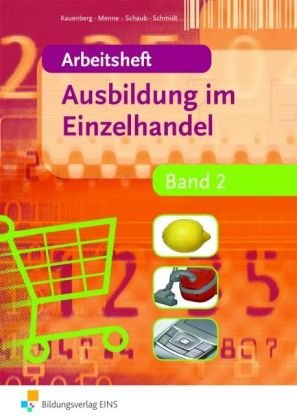 - Ausbildung im Einzelhandel 2. Arbeitsheft