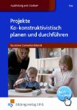  - Projektarbeit im Kindergarten. Planung, Durchführung, Nachbereitung
