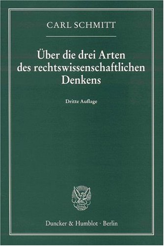 - Über die drei Arten des rechtswissenschaftlichen Denkens