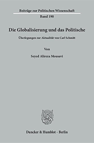 Mousavi, Seyed Alireza - Die Globalisierung und das Politische