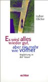  - Wie kann ich mit meiner Trauer leben?: Ein Begleitbuch