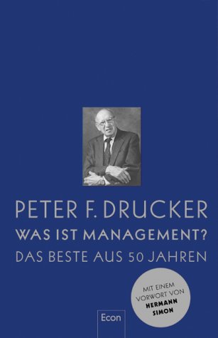 - Was ist Management: Das Beste aus 50 Jahren