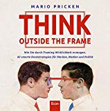 Pricken, Mario - Think Outside the Frame