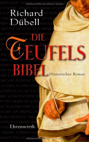 - Die Teufelsbibel: Historischer Roman