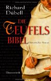  - Die Erbin der Teufelsbibel: Historischer Roman