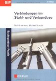  - Beispiele zur Bemessung von Stahltragwerken nach DIN EN 1993 Eurocode 3: unter Federführung von Sivo Schilling