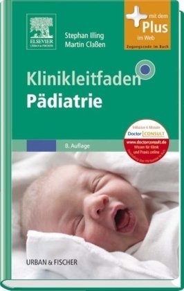 - Klinikleitfaden Pädiatrie: mit Zugang zum Elsevier-Portal