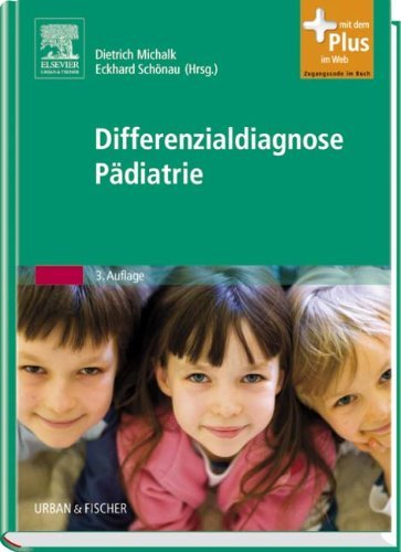 - Differenzialdiagnose Pädiatrie: Mit Zugang zum Elsevier-Portal