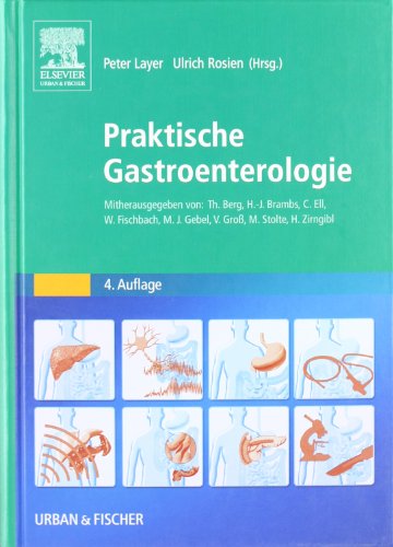 - Praktische Gastroenterologie: Mitherausgegeben von: Th. Berg, H.-J. Brambs, C. Ell, W. Fischbach, M.J. Gebel, V. Groß, M. Stolte, H. Zirngibl: ... H. Zirngibl - mit Zugang zum Elsevier-Portal