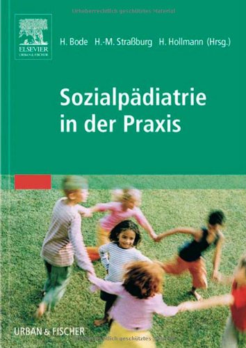  - Sozialpädiatrie in der Praxis