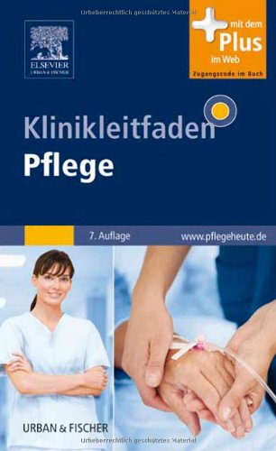 - Klinikleitfaden Pflege: Mit www.pflegeheute.de-Zugang