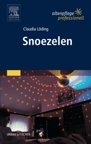 - Snoezelen: Altenpflege Professionell
