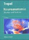 Trepel, Martin - Neuroanatomie