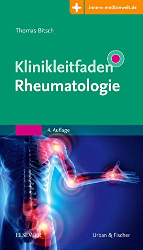 Bitsch, Thomas - Klinikleitfaden Rheumatologie: Mit Zugang zur Medizinwelt