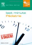  - Last Minute Pharmakologie: mit Zugang zum Elsevier-Portal