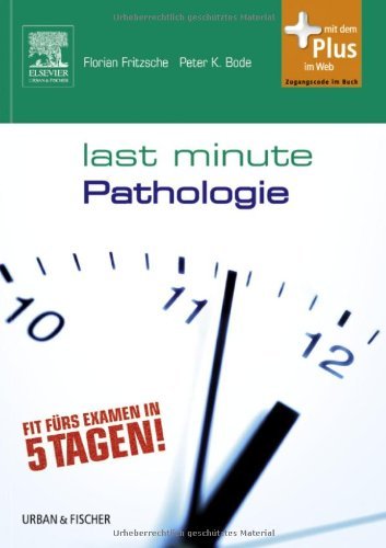 - Last Minute Pathologie: mit Zugang zum Elsevier-Portal