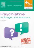  - Last Minute Psychiatrie: mit Zugang zum Elsevier-Portal