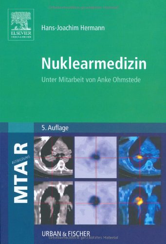 - Nuklearmedizin: Unter Mitarbeit von Anke Ohmstede