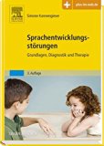 Siegmüller / Bartels (Hrsg.) - Leitfaden Sprache Sprechen Stimme Schlucken: Mit Zugang zur Medizinwelt